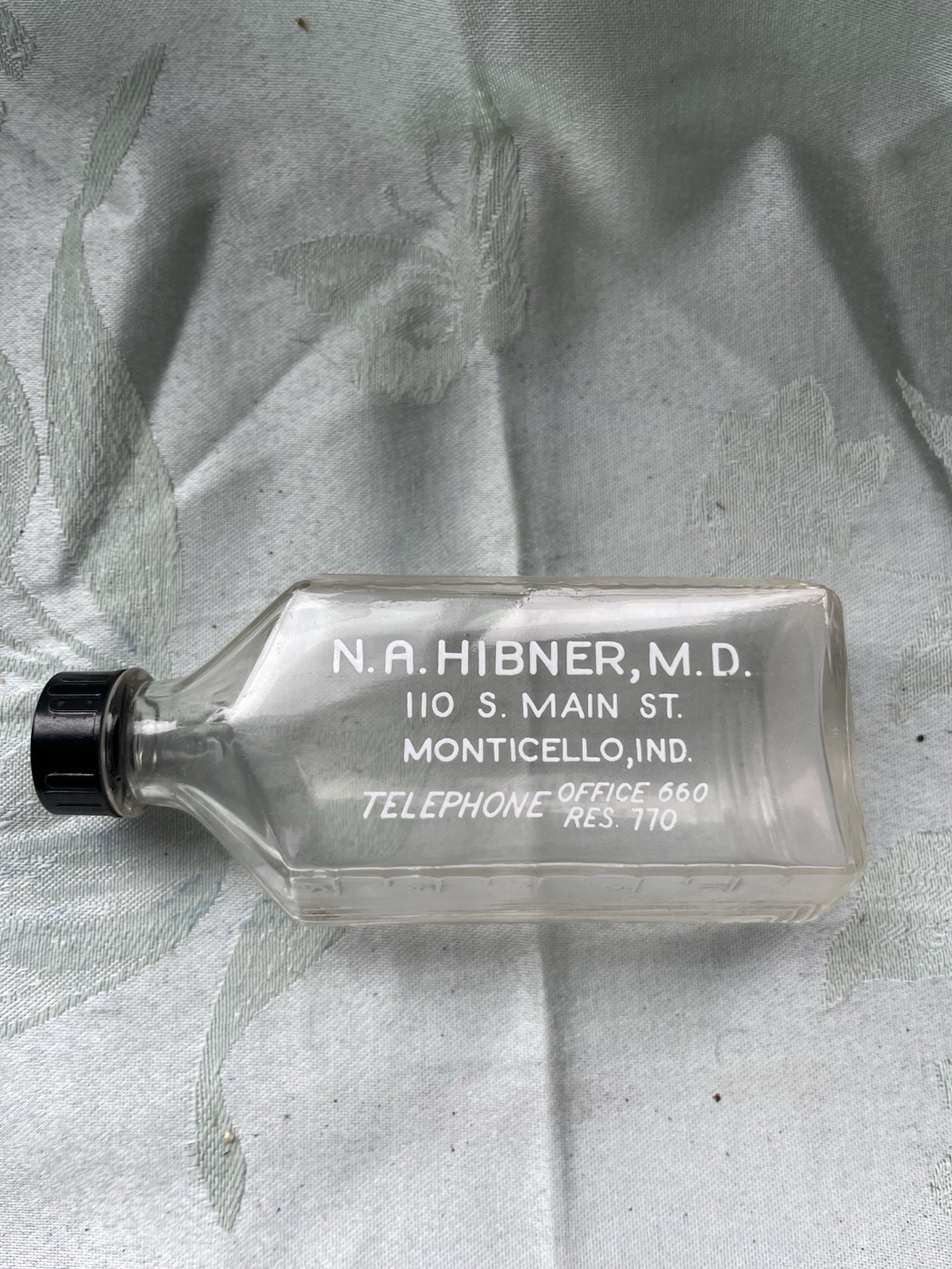 Monticello, IN 5 Oz. Drug Dose Bottle For Dr. N.A. HIBNER, M.D.- c. 1930