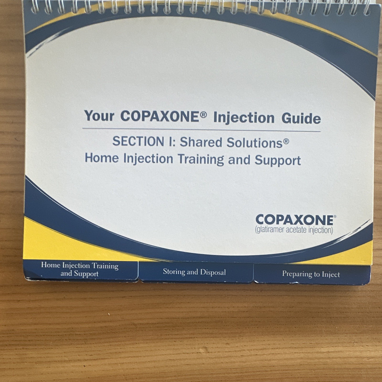 COPAXONE Injection Guide Spiral-Bound Booklet Shared Solutions Home Training