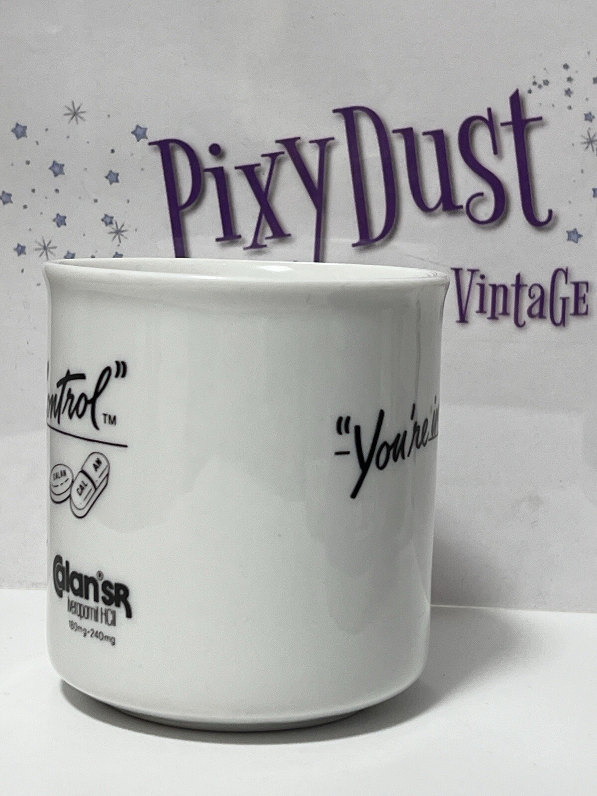 Vintage “You’re In Control” CALAN SR Pharmaceutical Drug Rep Promo Mug (MD12)