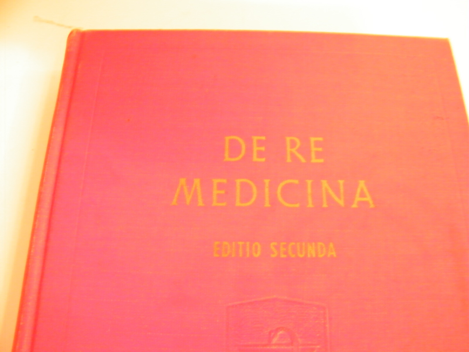 De Re Medicina Editio Secunda Eli Lilly 1941