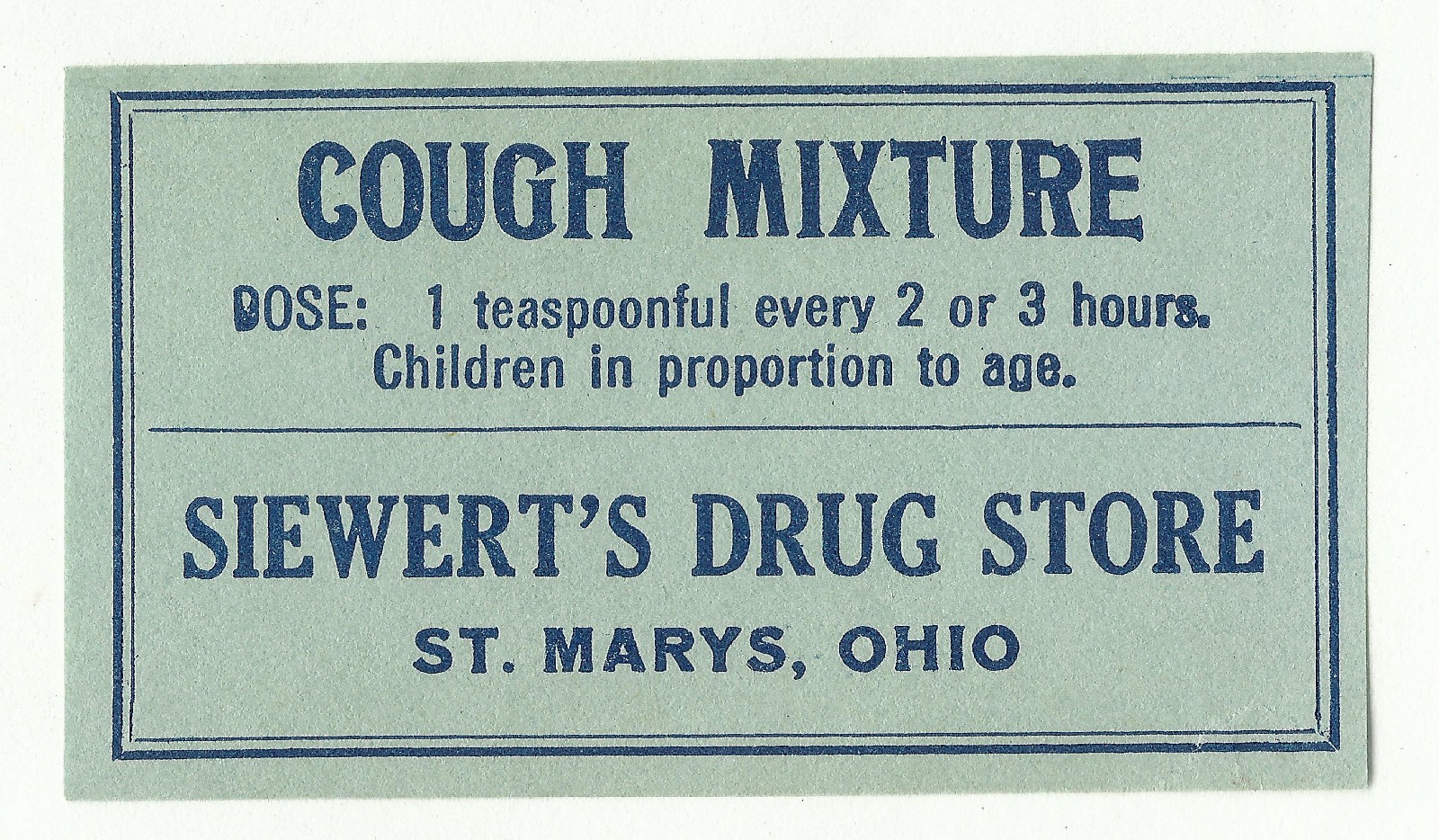 1 Vintage Blue Pharmacy Label COUGH MIXTURE Siewert’s Drug Store St Marys Ohio
