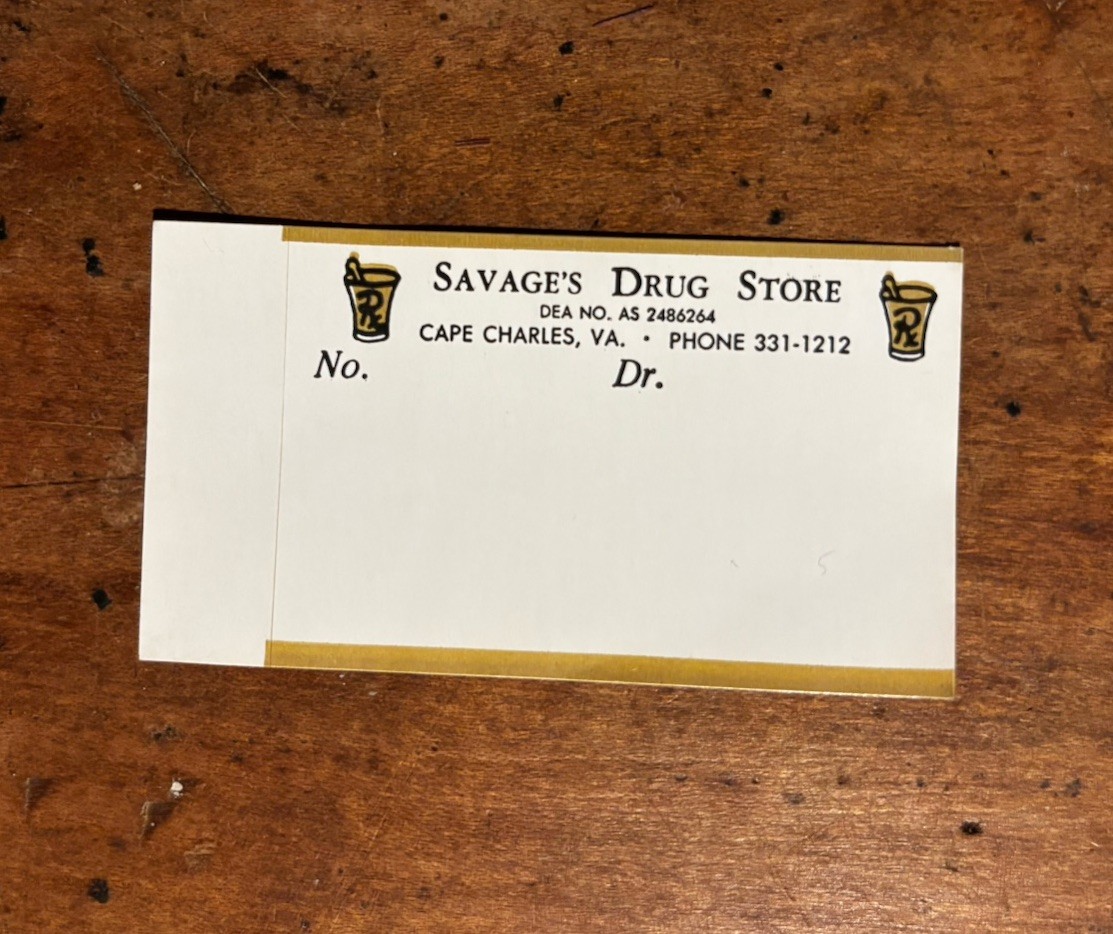 Savage Drug Store Cape Charles VA Prescription Label for Medicine Bottle Pharmac