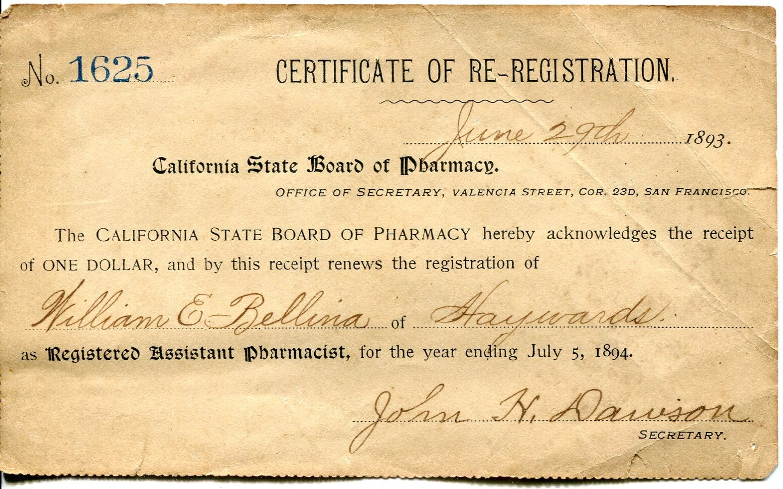 1893 State of California Pharmacy Re-Registration Pharmacist Certificate