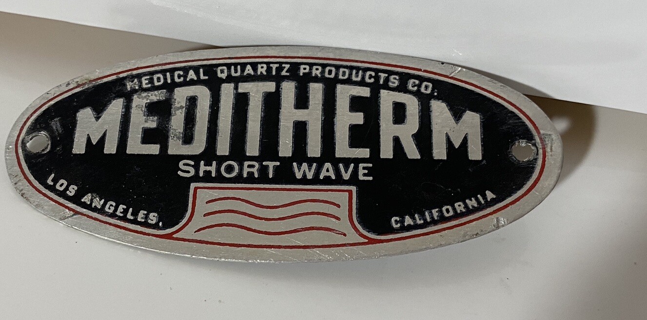Vintage Meditherm California Short Wave Quartz Oval Metal Emblem Original