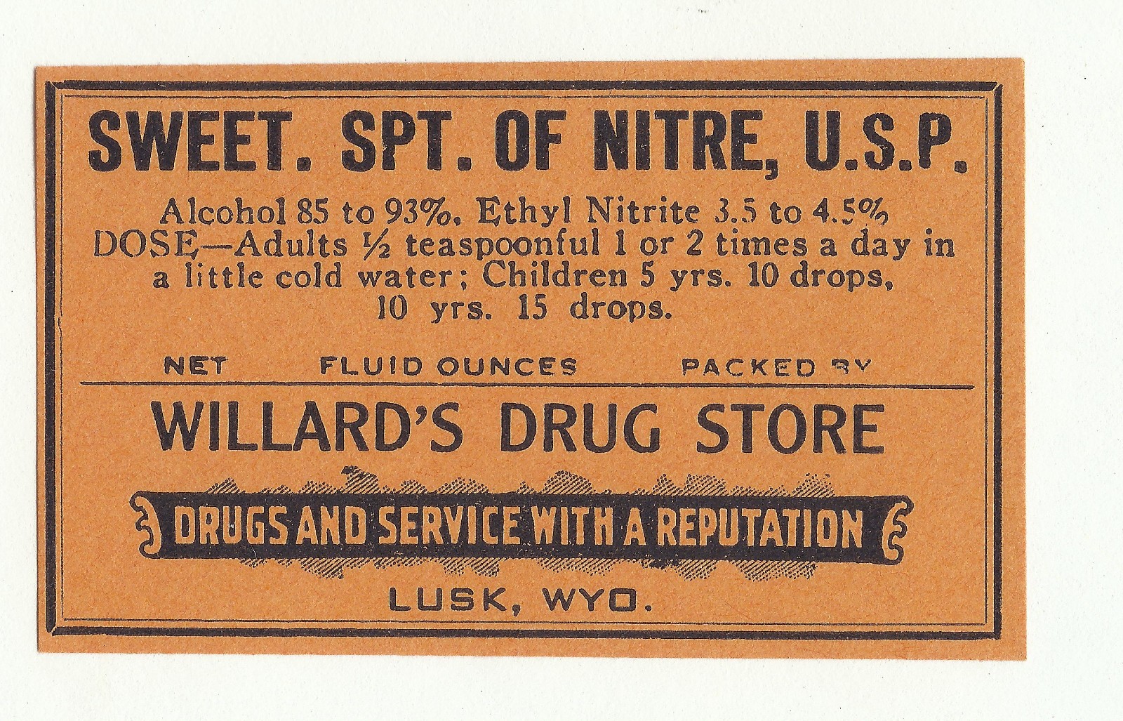 Vintage Pharmacy Label SWEET SPIRIT OF NITRE U.S.P. Willard’s Drug Store Lusk WY