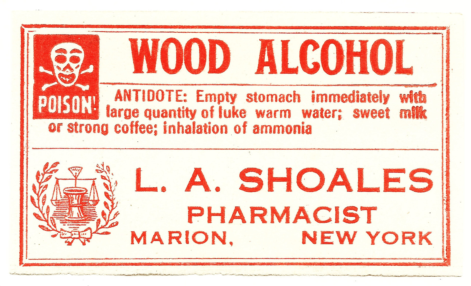 1 Vintage Pharmacy Label WOOD ALCOHOL L.A. SHOALES Pharmacist Marion New York