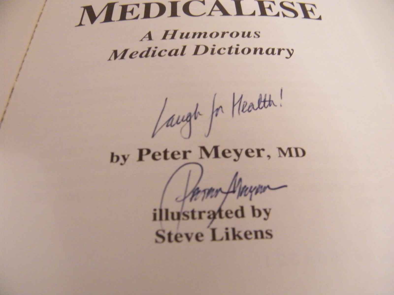 Medicalese A Humorous Medical Dictionary Peter Meyer 1994 Signed