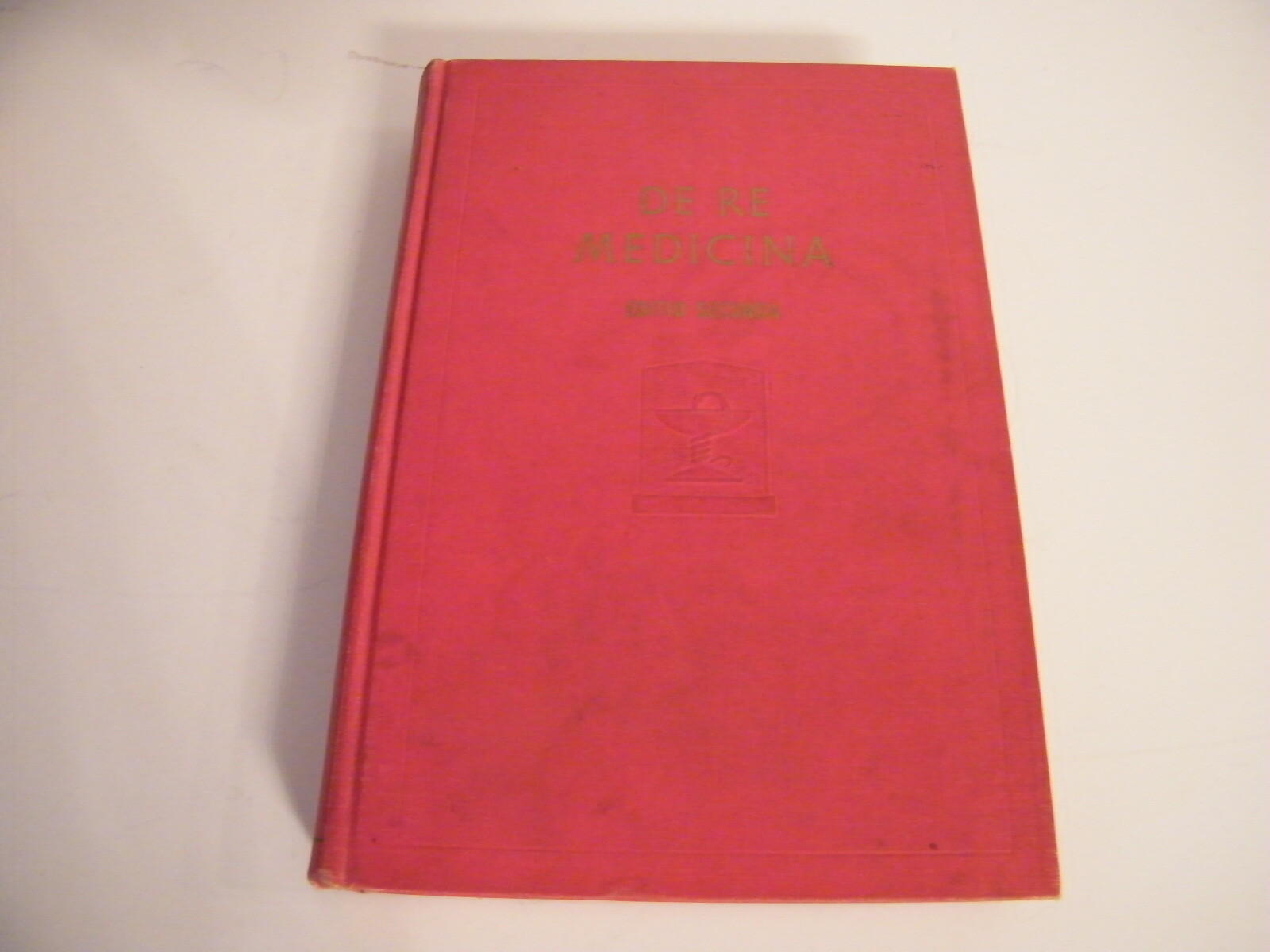 De Re Medicina Editio Secunda Eli Lilly 1941