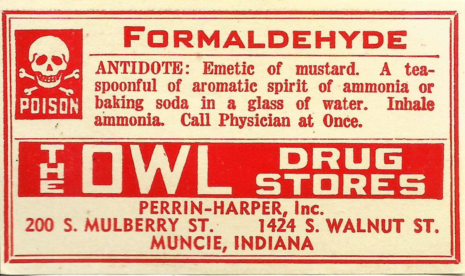 1 Vintage Pharmacy Label FORMALDEHYDE w/ Skull & Bones Owl Drug Stores Muncie IN