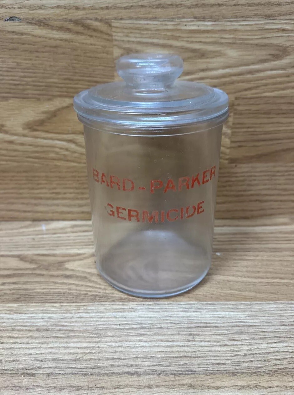 Vintage RARE Bard-Parker Germicide Glass Jar Medical 6” Early 1900’s