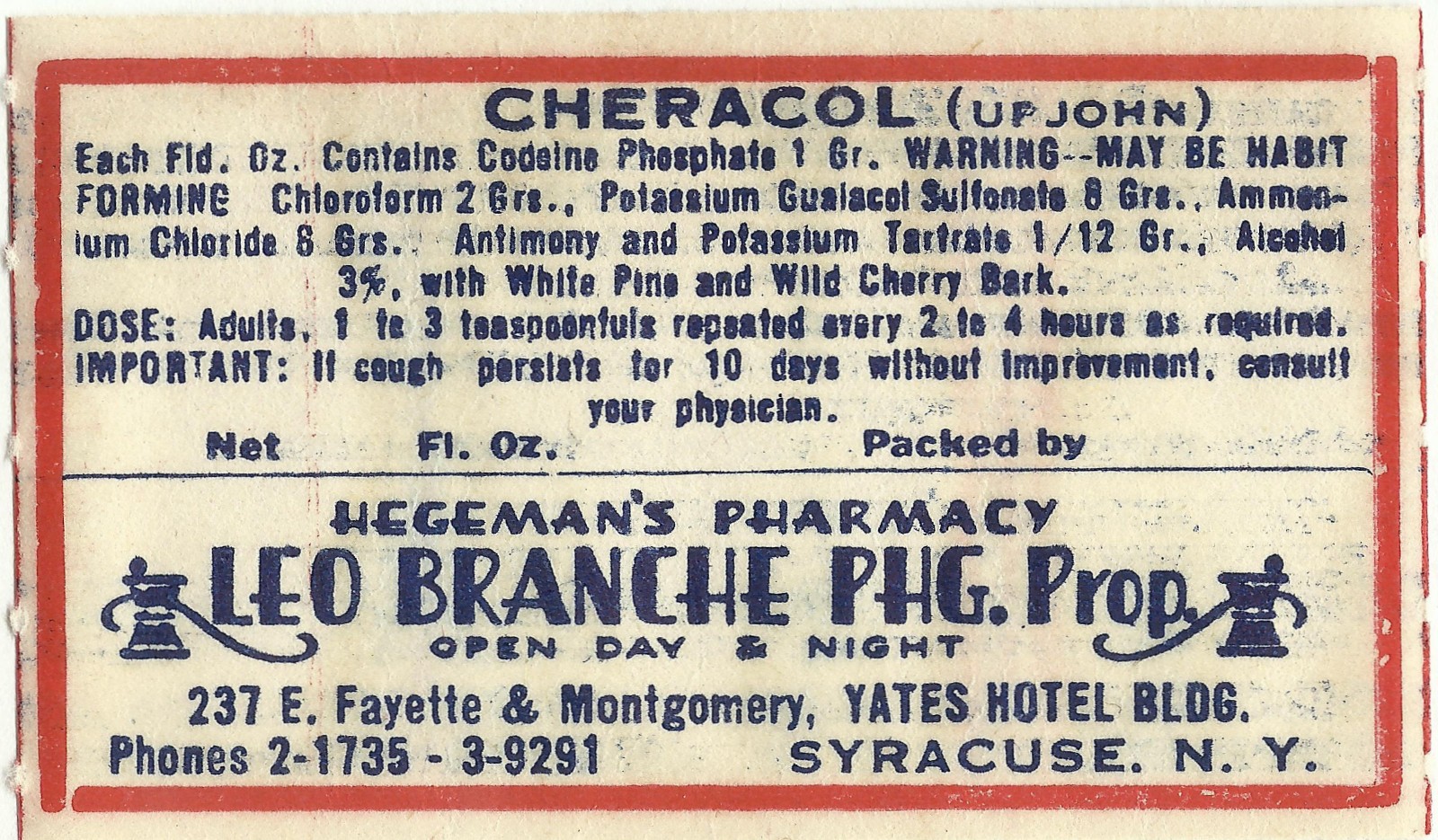 1 Vintage Pharmacy Label CHERACOL (UPJOHN) Hegeman’s Pharmacy Syracuse N.Y.