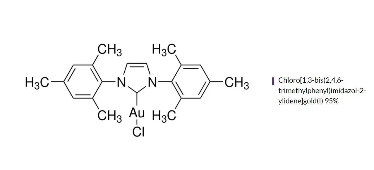 Chloro[1,3-bis(2,4,6-trimethylphenyl)imidazol-2-ylidene] gold Element Collection