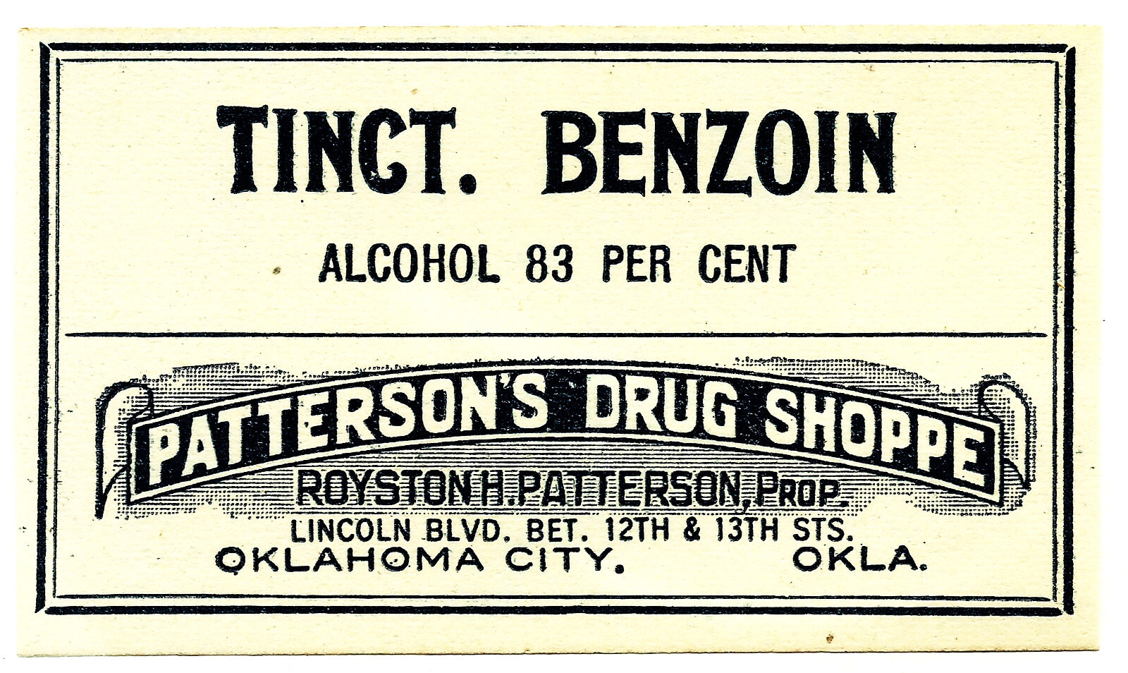 Antique Pharmacy Label TINCTURE BENZOIN Patterson’s Drug Shoppe Oklahoma City OK