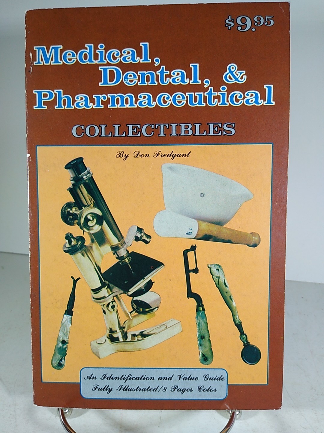 Vintage 1981 Medical, Dental, & Pharmaceutical Collectibles by Don Fredgant