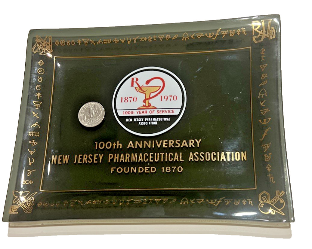 100th Anniversary New Jersey Pharmaceutical Association Founded 1870￼