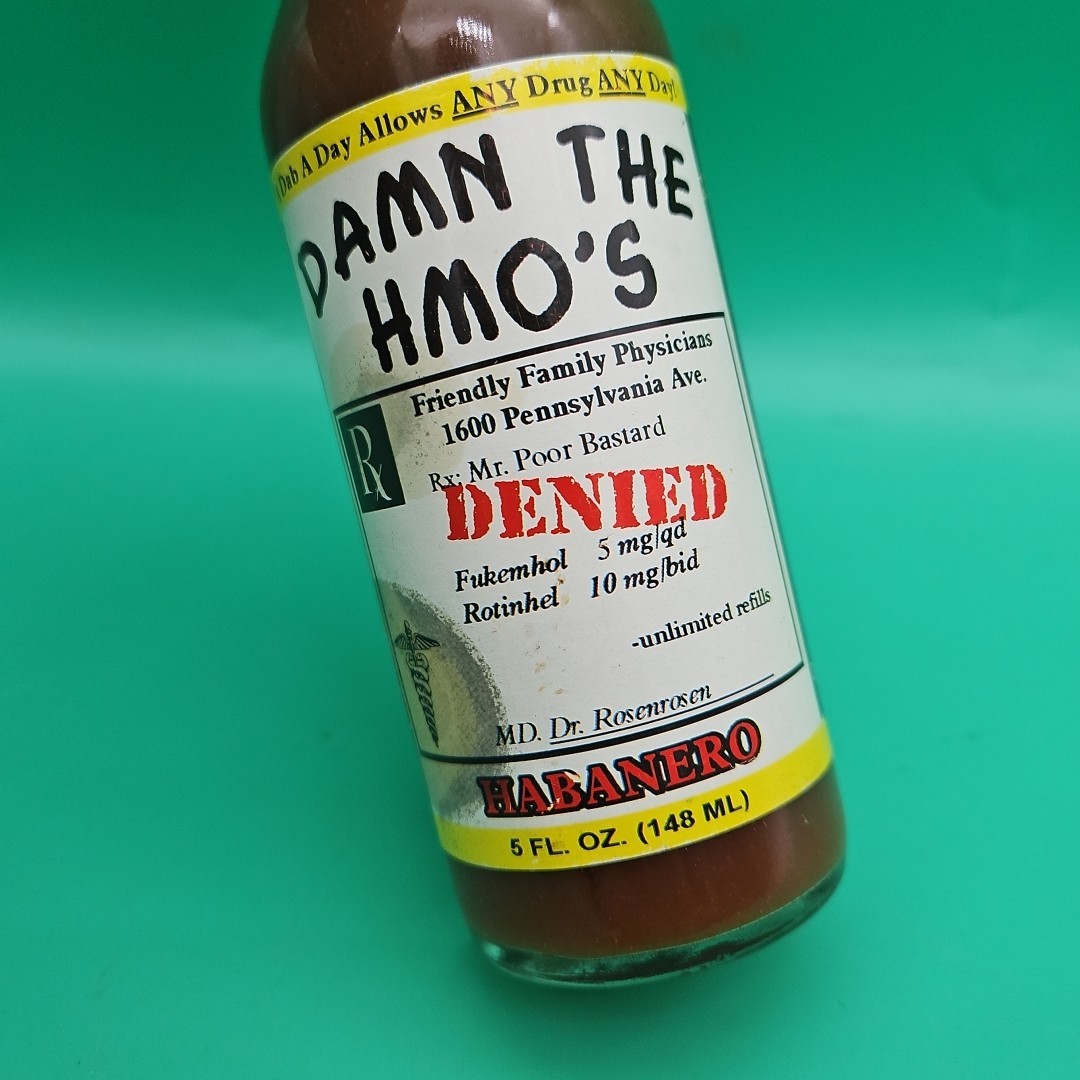Rare Pharmaceutical Drug Rep Hot Sauce Bottle “Damn The HMO’s” Habanero 5 Oz