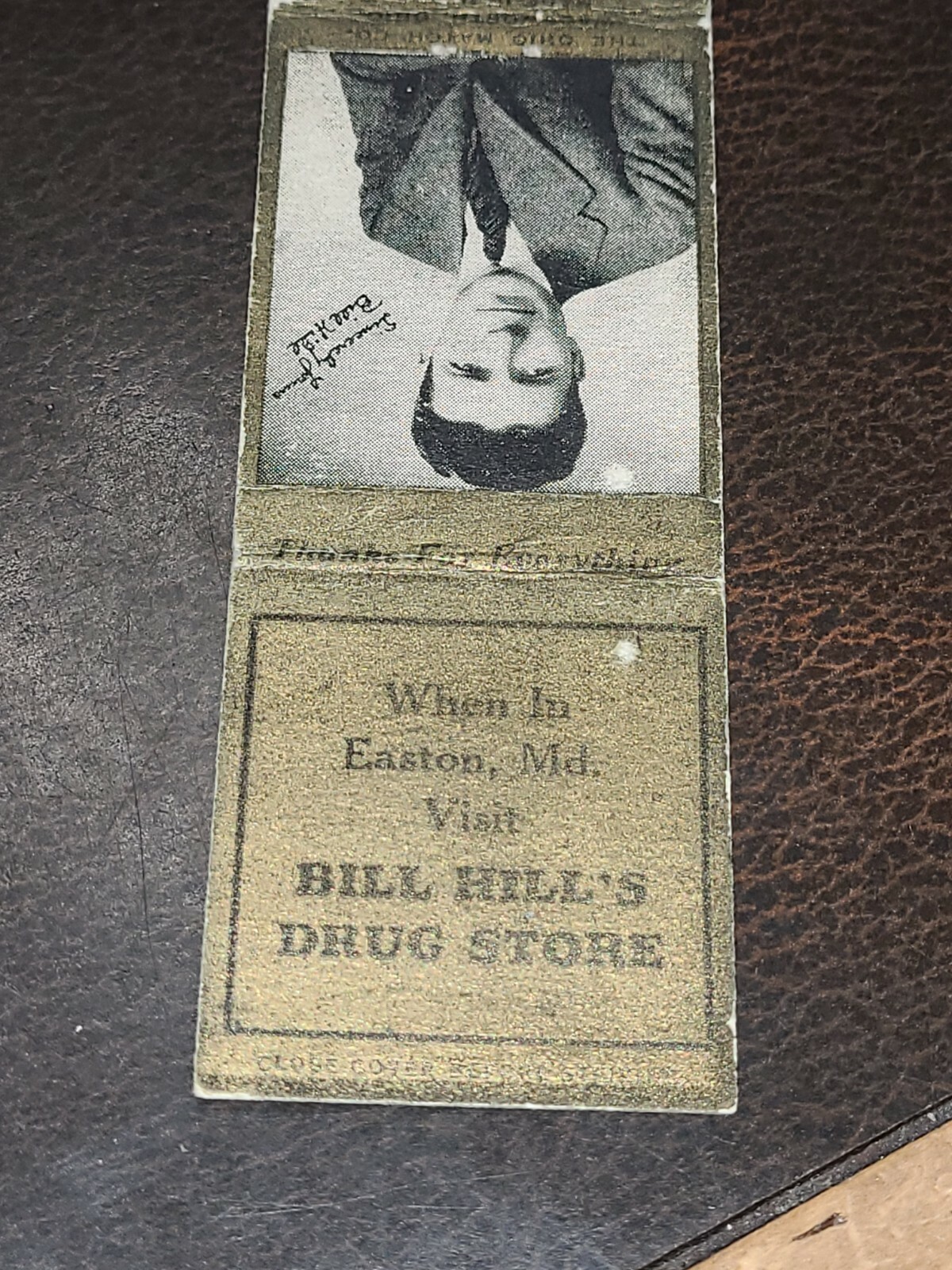 1900s Easton Md. Bill Hills Drug Store Matchbook