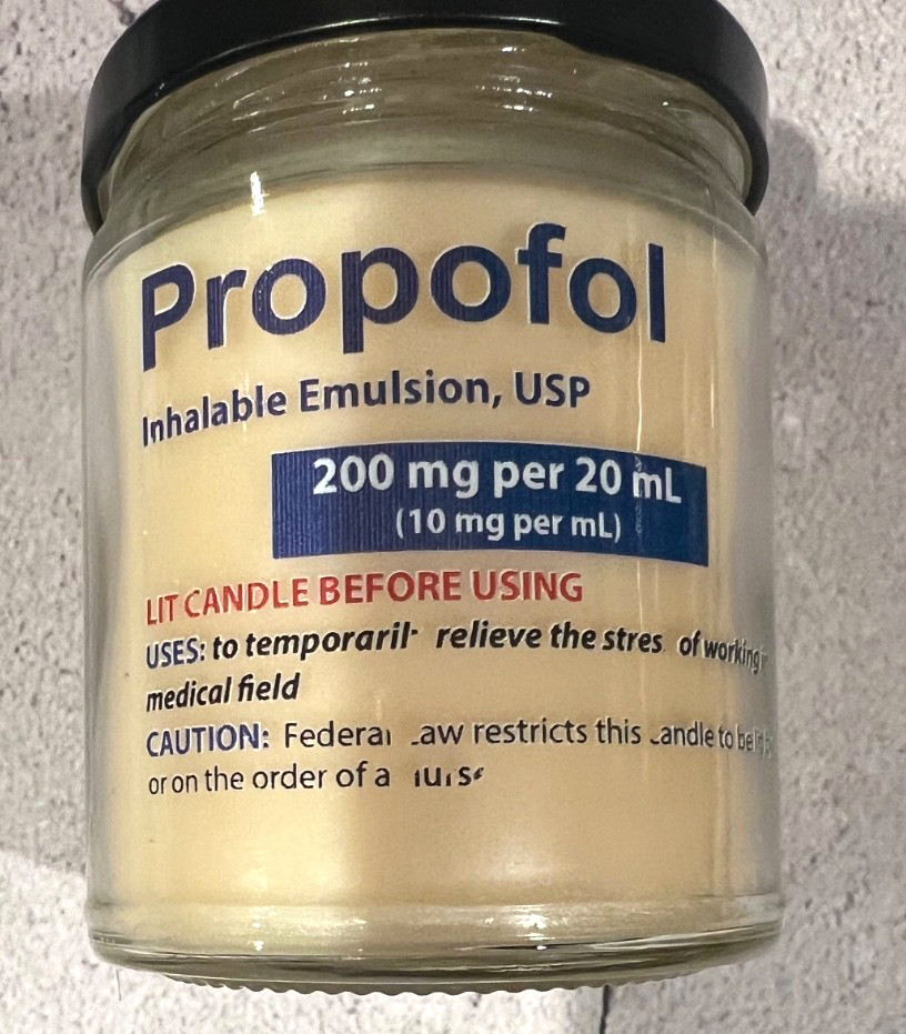 Propofol Humorous Fresh Scented CANDLE Healthcare Provider Pharmaceutical Merch