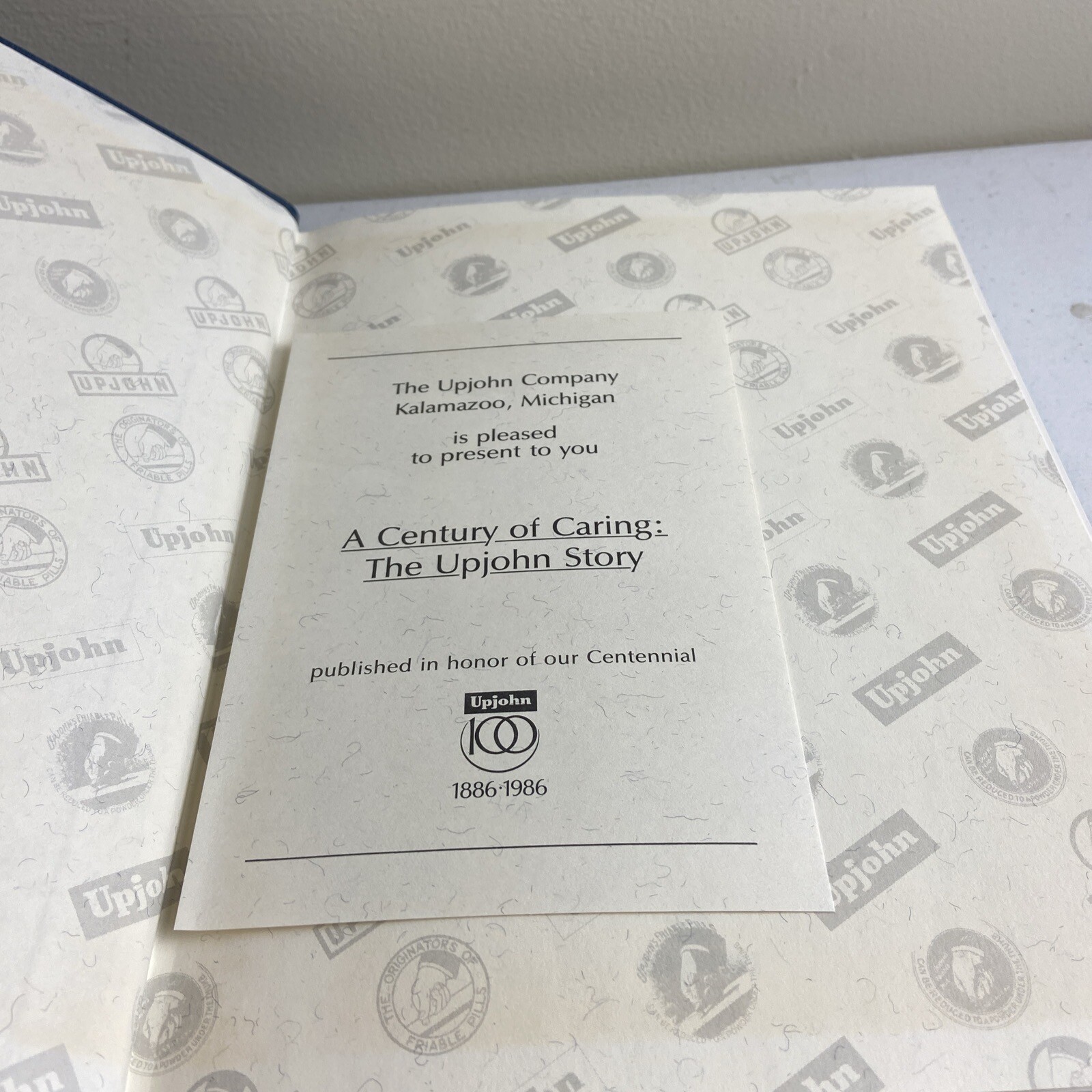 A Century of Caring : The Upjohn Story by Robert D. B. Carlisle HC 1ST PRINTING