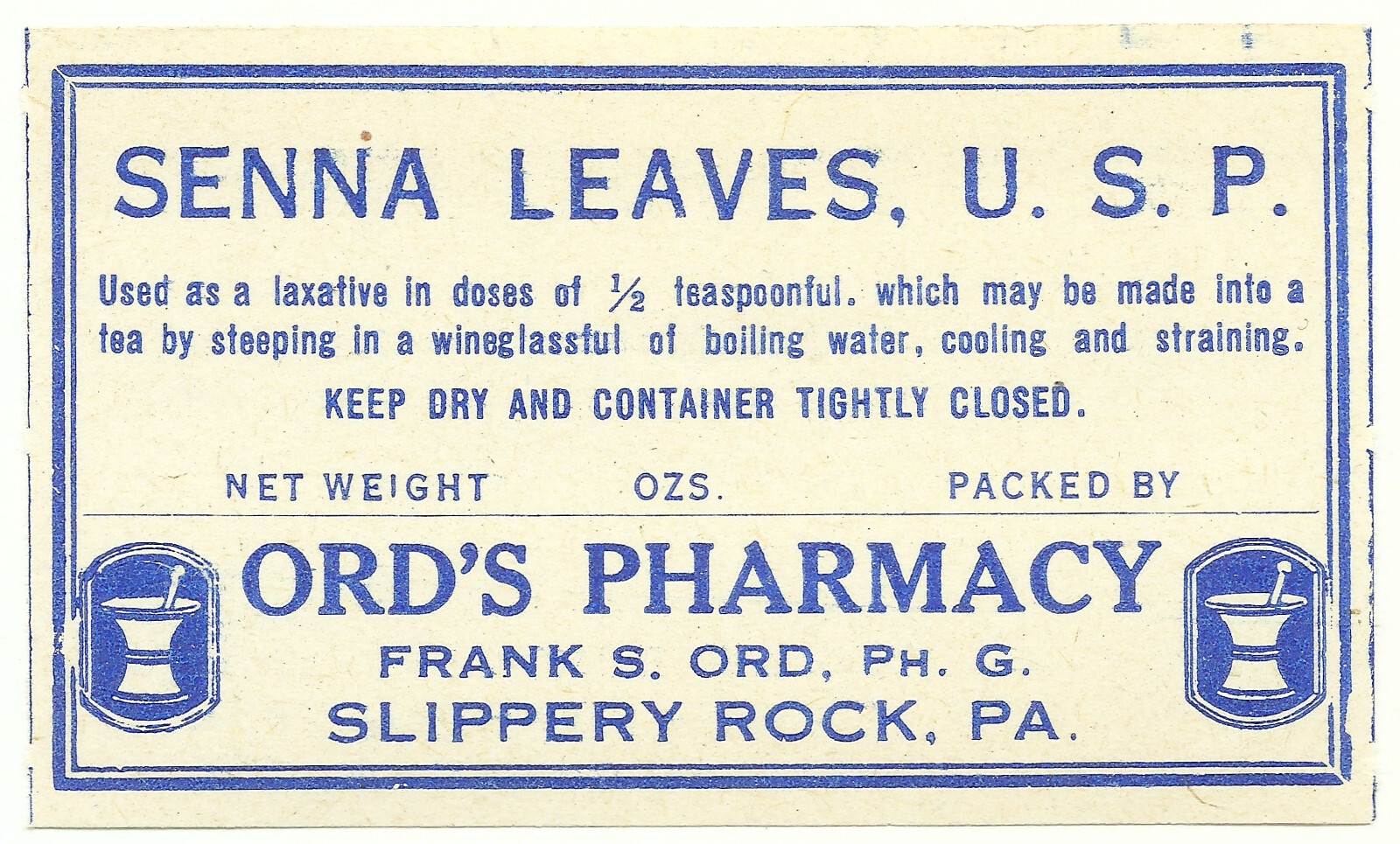Vintage Pharmacy Label SENNA LEAVES, U.S.P. Ord’s Pharmacy Slippery Rock PA