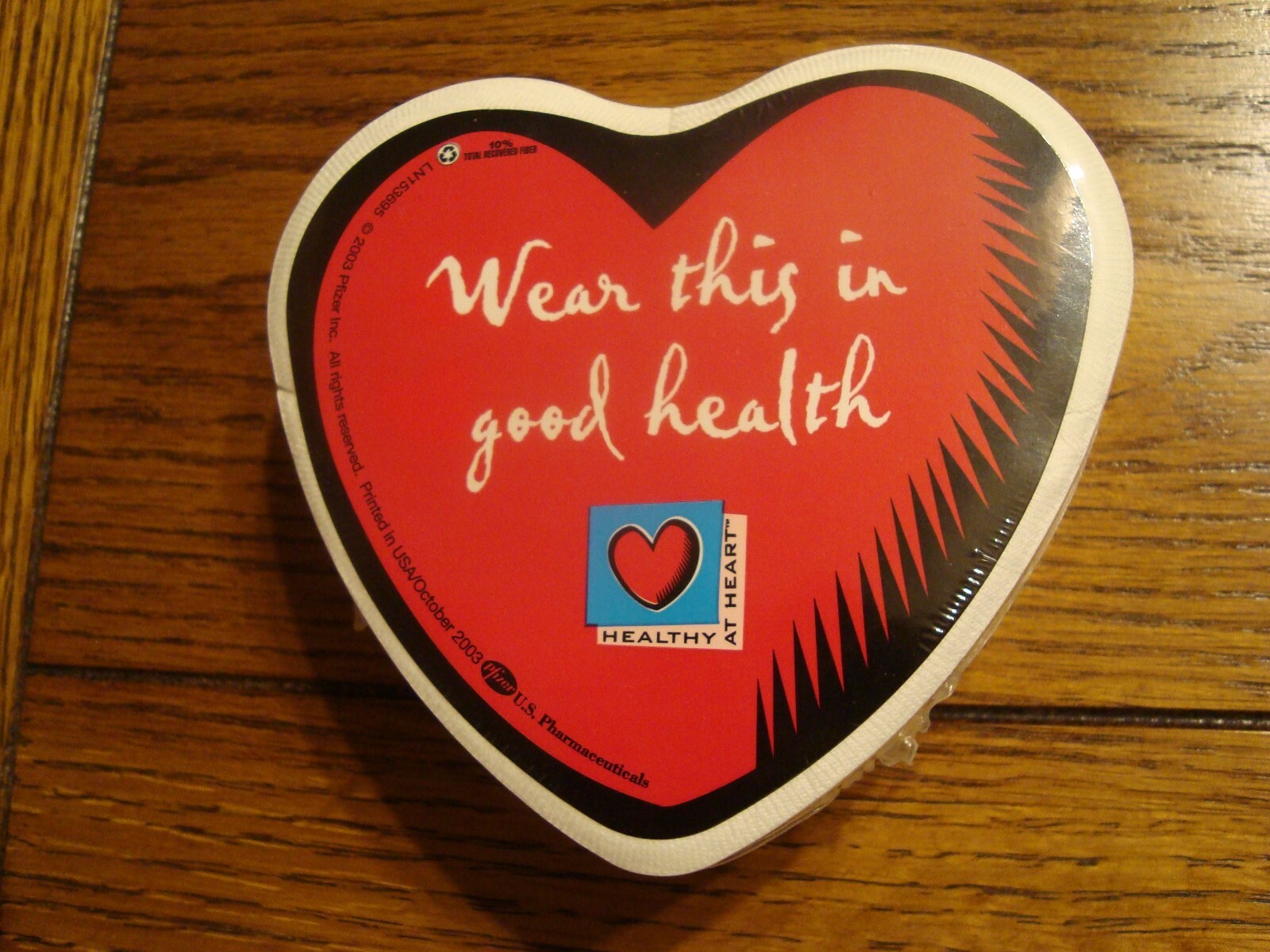Pfizer US Pharmaceuticals “Wear This In Good Health” Heart – 2003 New & Sealed
