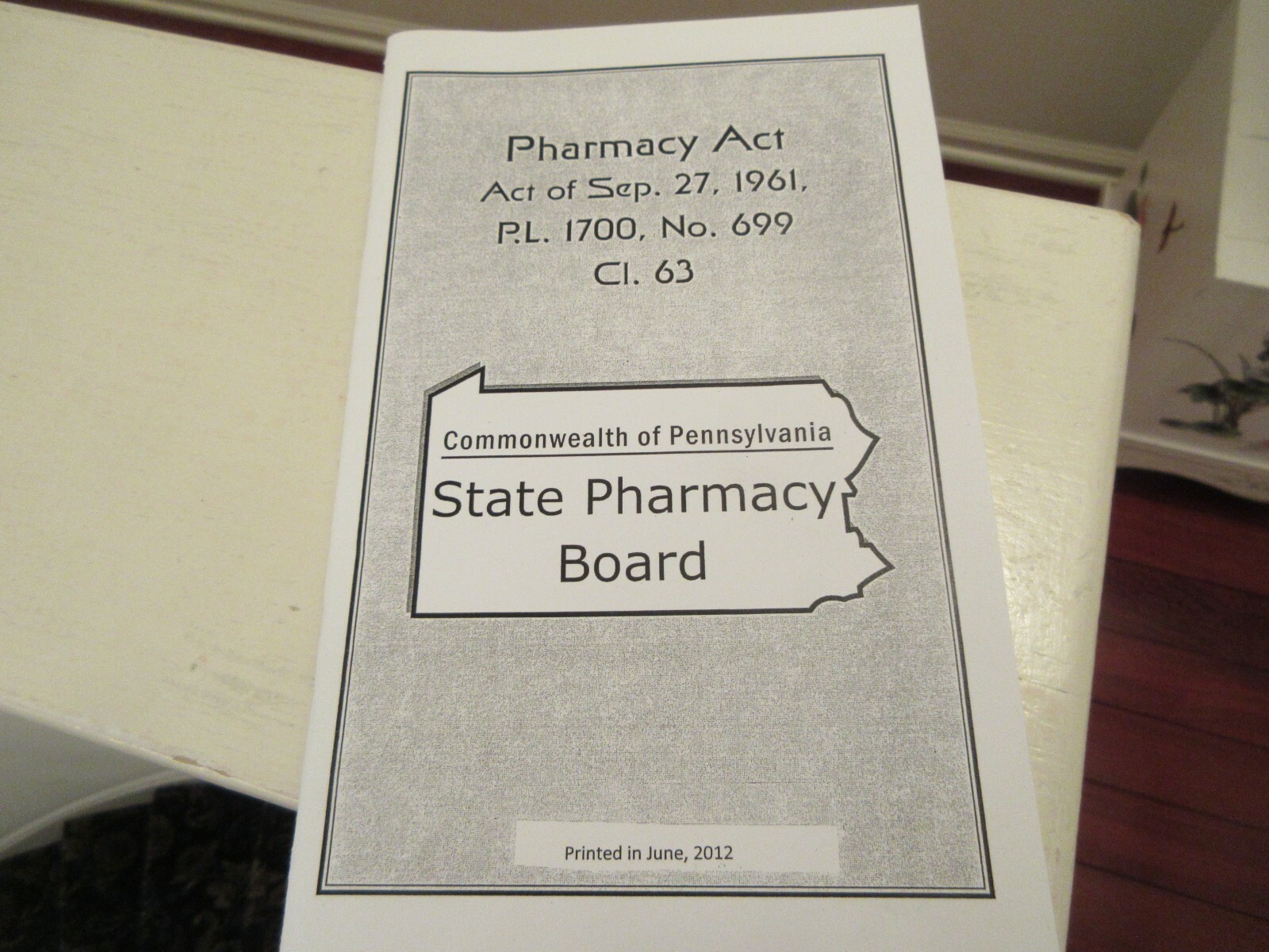 Commonwealth Of Pennsylvania State Pharmacy Board Printed in June 2021