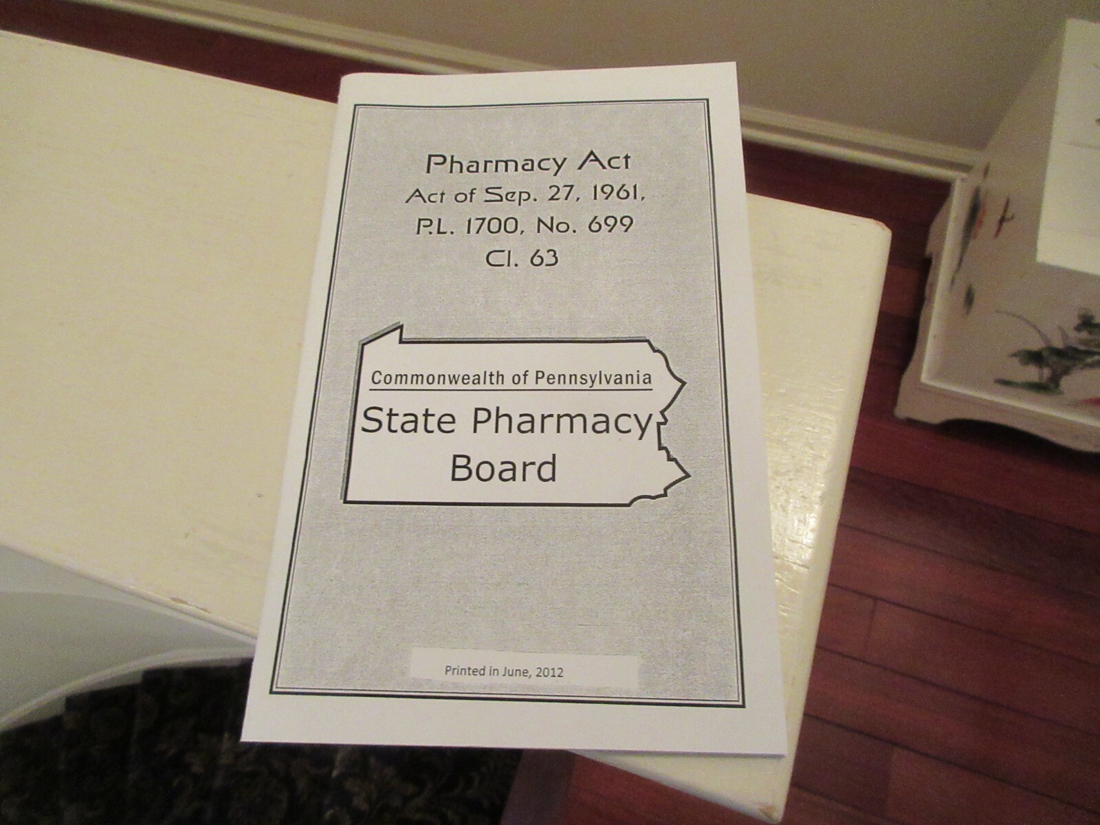 Commonwealth Of Pennsylvania State Pharmacy Board Printed in June 2021